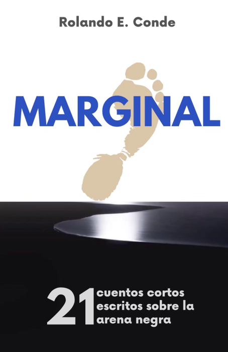 Marginal: 21 cuentos cortos escritos sobre la arena negra