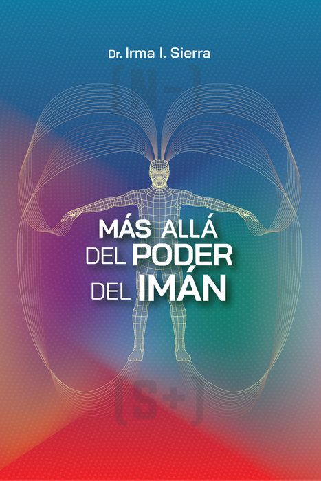 Más allá del poder del imán