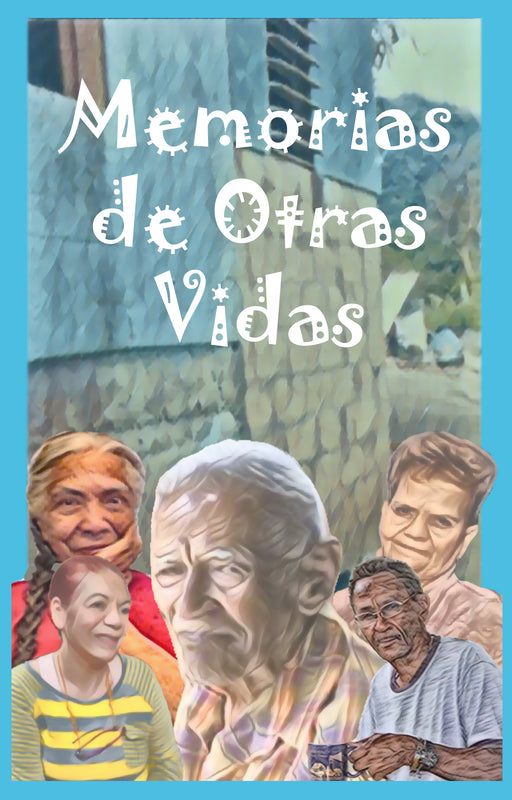 Memorias de Otras Vidas