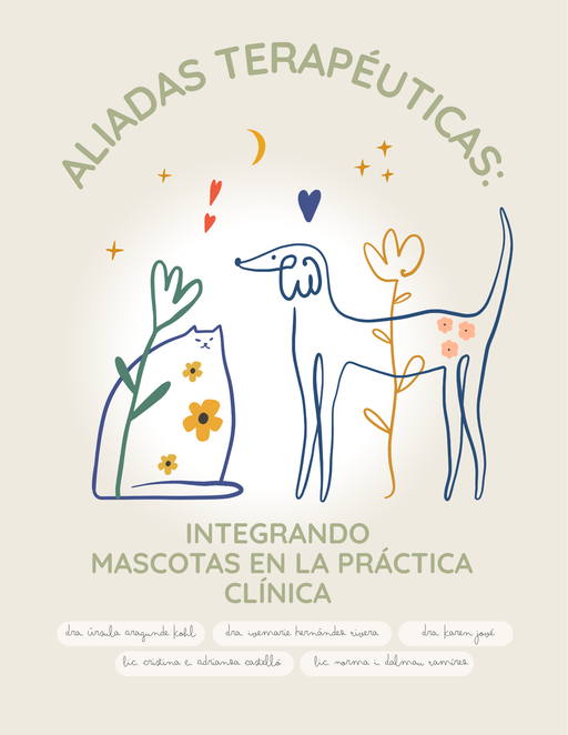 Aliadas Terapéuticas: Integrando Mascotas en la Práctica Clínica