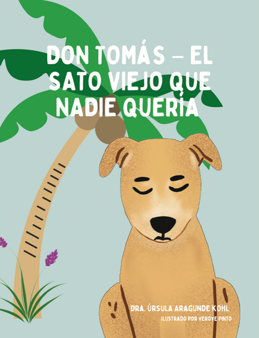Don Tomás: El Sato Viejo que Nadie Quería
