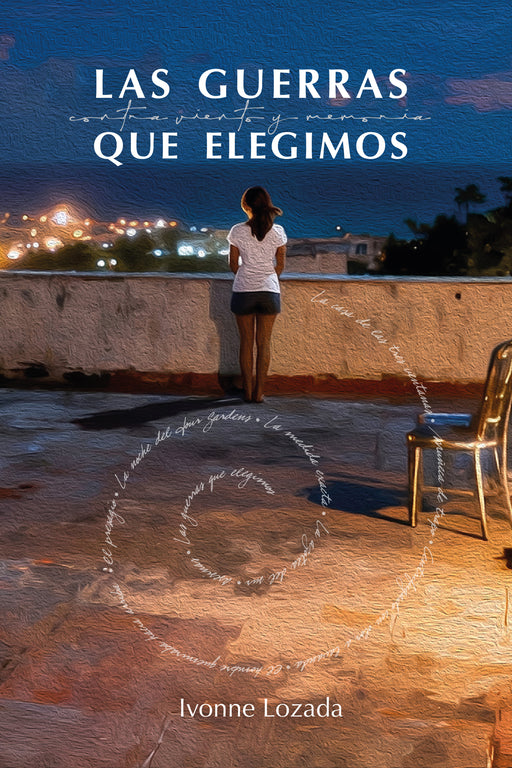 Las guerras que elegimos