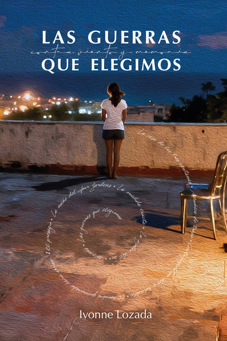 Las guerras que elegimos