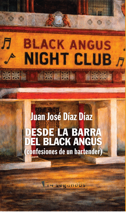Desde la Barra del Black Angus (Confesiones de un Bartender)