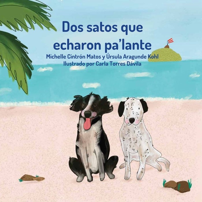 Dos satos que echaron pa'lante