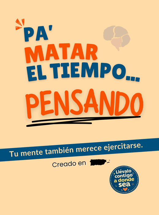 Pa' Matar el Tiempo... Pensando
