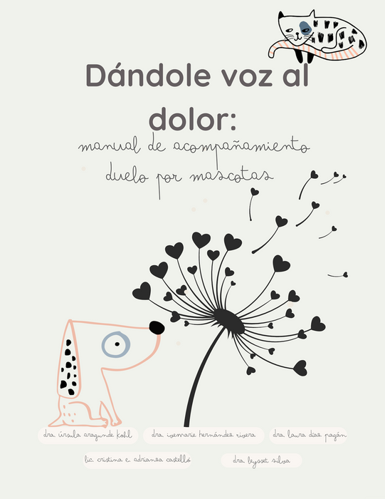 Dándole voz al Dolor: Manual de acompañamiento, Duelo por Mascotas