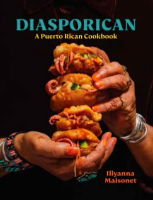 Diasporican: A Puerto Rican Cookbook
