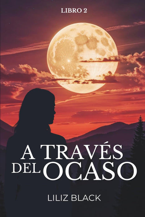 A Través del Ocaso