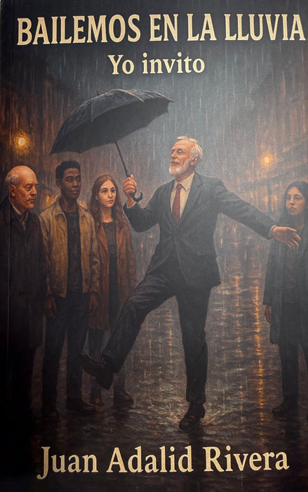 Bailemos en la lluvia, yo invito