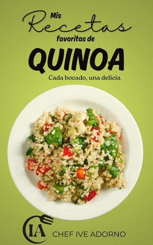 Mis Recetas Favoritas de Quinoa