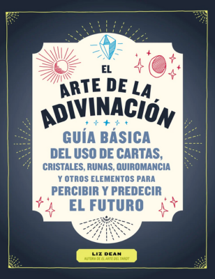 El Arte de la Adivinación
