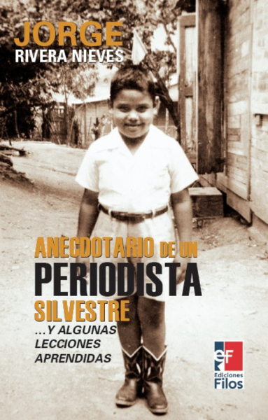 Anecdotario de un periodista silvestre (PRE-VENTA)