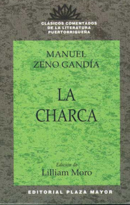 La Charca (Clásicos Comentados)