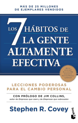 Los 7 hábitos de la gente altamente efectiva (Edición revisada y actualizada)