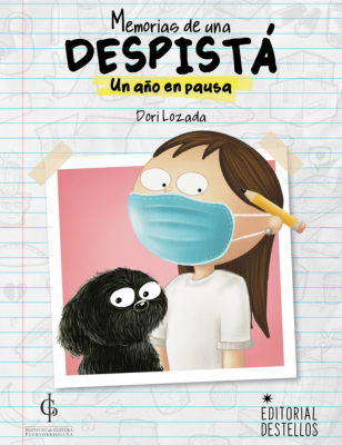 Memorias de una Despistá: Un año en pausa