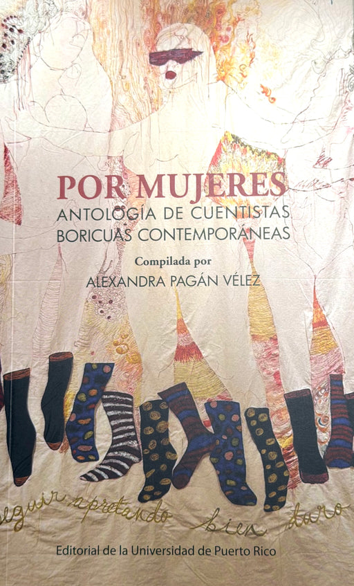 Por Mujeres: Antología de Cuentistas Boricuas Contemporáneas