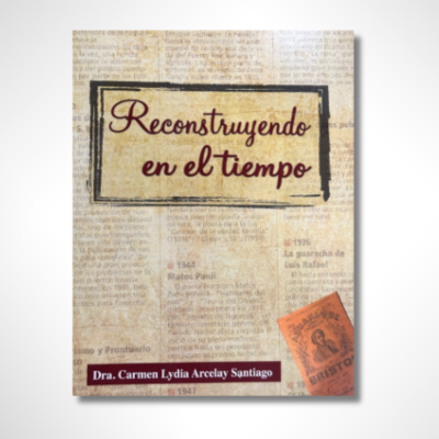 Reconstruyendo en el Tiempo