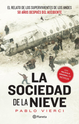 La sociedad de la nieve