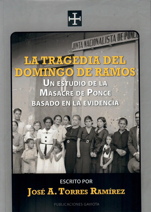 La Tragedia del Domingo de Ramos