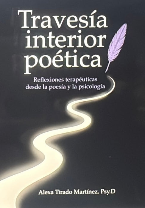 Travesía Interior Poética-Alexa Tirado Martínez-Libros787.com