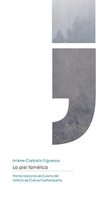 La piel famélica