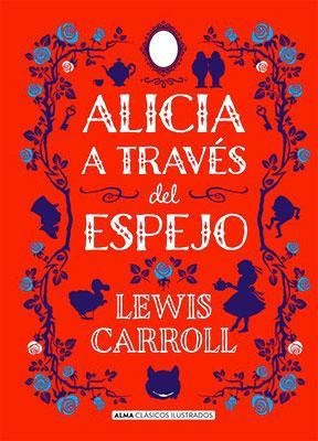 Alicia a través del espejo-Lewis Carroll-Libros787.com
