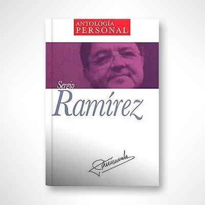 Antología Personal: Sergio Ramírez-Sergio Ramírez-Libros787.com