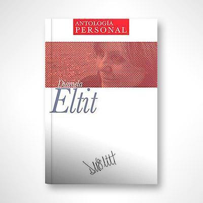 Antología personal: Diamela Eltit-Diamela Eltit-Libros787.com
