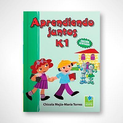 Aprendiendo juntos (K1)-Chicola Mejía-Libros787.com