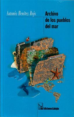 Archivo de los pueblos del mar-Antonio Benítez-Rojo-Libros787.com