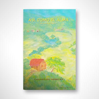 Así, como el alma-José Juan Báez Fumero-Libros787.com