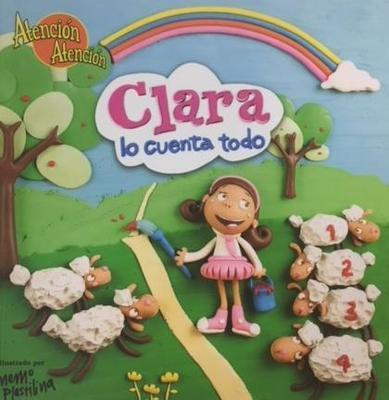 Atención Atención: Clara lo cuenta todo-Atención Atención-Libros787.com