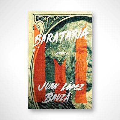 Barataría (Libro 1)-Juan López Bauzá-Libros787.com