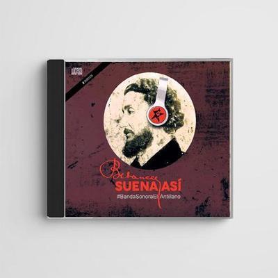 Betances suena así (CD)-Banda Sonora El Antillano-Libros787.com