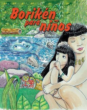 Borikén para niños (Bilingüe)