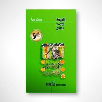 Bugalú y otros guisos-Juan Flores-Libros787.com