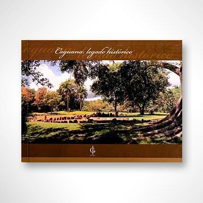 Caguana: Legado histórico-Dr. José R. Oliver-Libros787.com