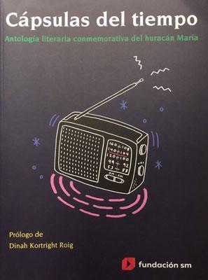 Cápsulas del tiempo: Antología literaria conmemorativa del huracán María-varios autores-Libros787.com