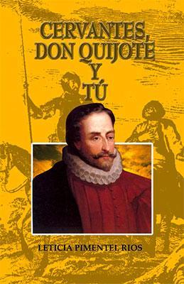 Cervantes-Don Quijote y Tú-Leticia Pimentel-Libros787.com