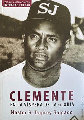 Clemente: En la víspera de la gloria-Nestor R. Duprey Salgado-Libros787.com