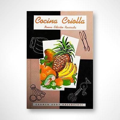 Cocina Criolla (Nueva edición revisada) —