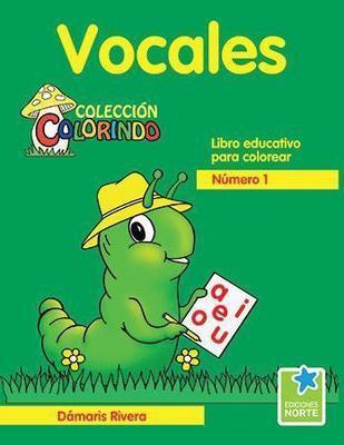 Colección Colorindo (Vocales)-Dámaris Rivera-Libros787.com