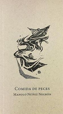 Comida de peces-Manolo Nuñez Negrón-Libros787.com