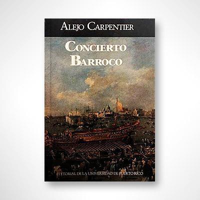 Concierto Barroco: Colección Caribeña-Alejo Carpentier-Libros787.com