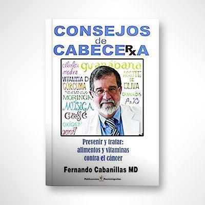 Consejos de cabecera-Fernando Cabanillas MD-Libros787.com