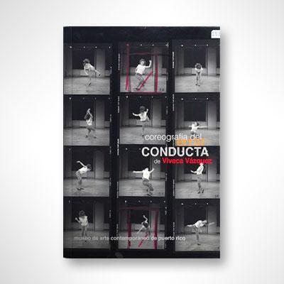 Coreografía del error: Conducta-Viveca Vázquez-Libros787.com