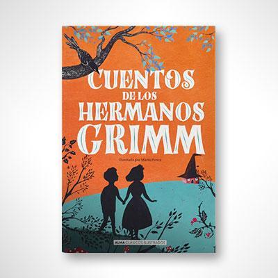 Cuentos de los hermanos Grimm-Jacob Grimm & Wilhelm Grimm-Libros787.com
