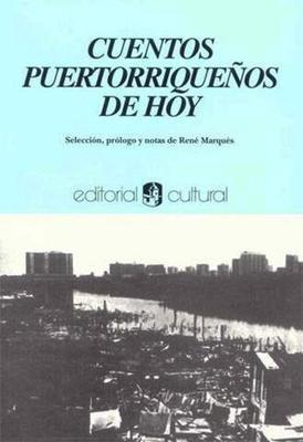 Cuentos puertorriqueños de hoy-René Marqués-Libros787.com