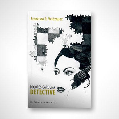 Dolores Cardona: Detective